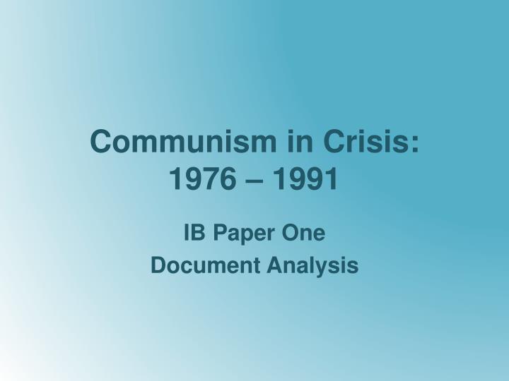 communism in crisis 1976 1991