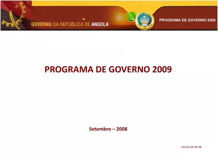 programa de governo 2009 setembro 2008 vers o 05 09 08