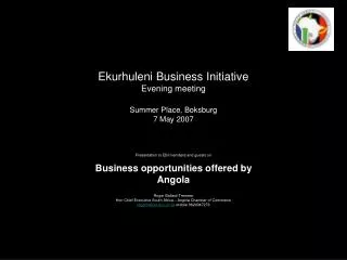 Ekurhuleni Business Initiative Evening meeting Summer Place, Boksburg 7 May 2007