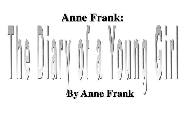 by anne frank