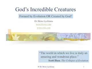 God’s Incredible Creatures