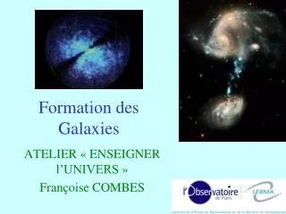 Formation des Galaxies