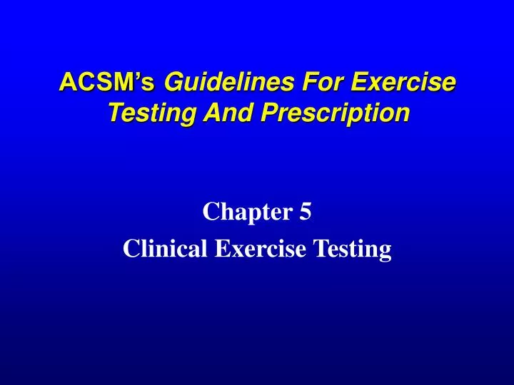 acsm s guidelines for exercise testing and prescription