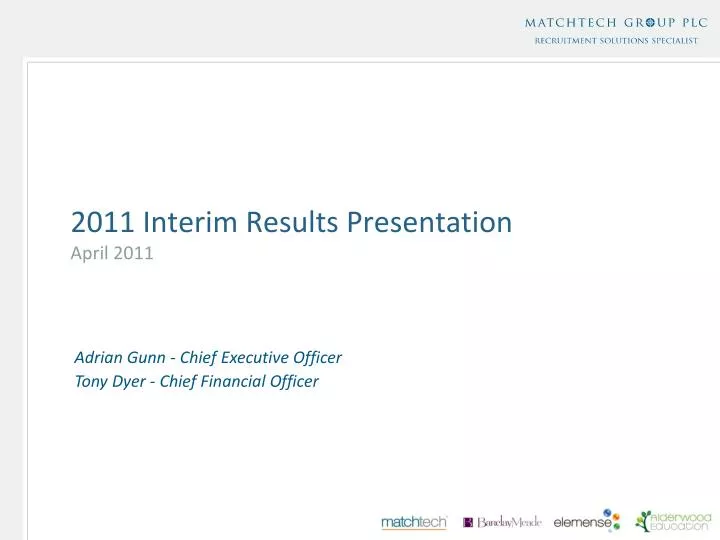 2011 interim results presentation april 2011