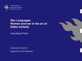 War Languages Women and war in the art of Käthe Kollwitz
