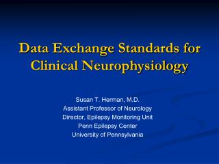 Data Exchange Standards for Clinical Neurophysiology