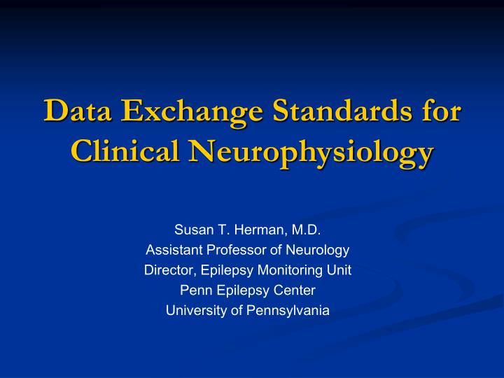 data exchange standards for clinical neurophysiology