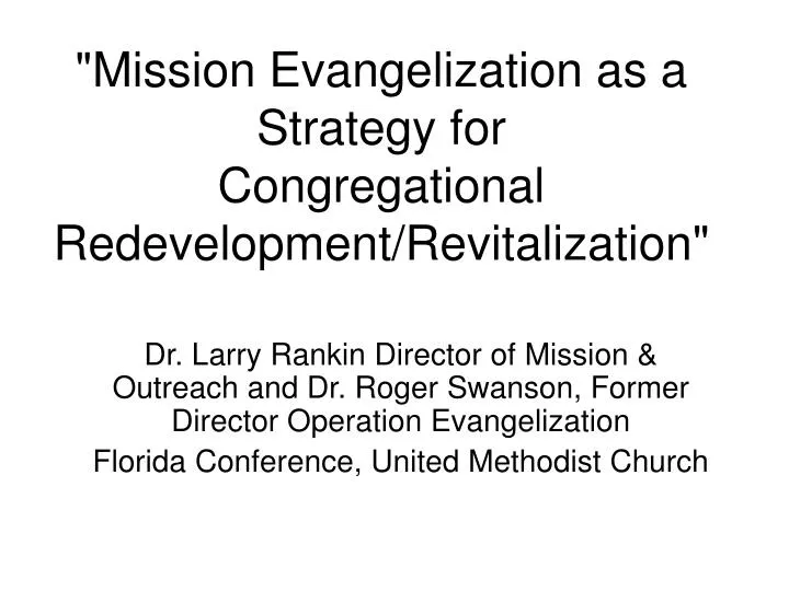 mission evangelization as a strategy for congregational redevelopment revitalization
