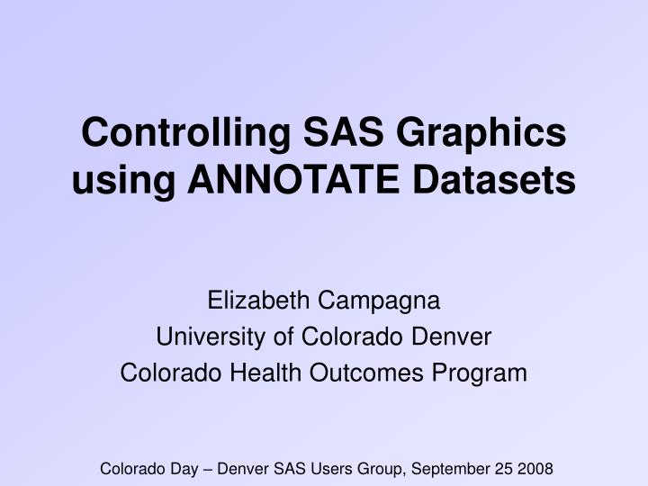controlling sas graphics using annotate datasets