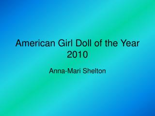 American Girl Doll of the Year 2010