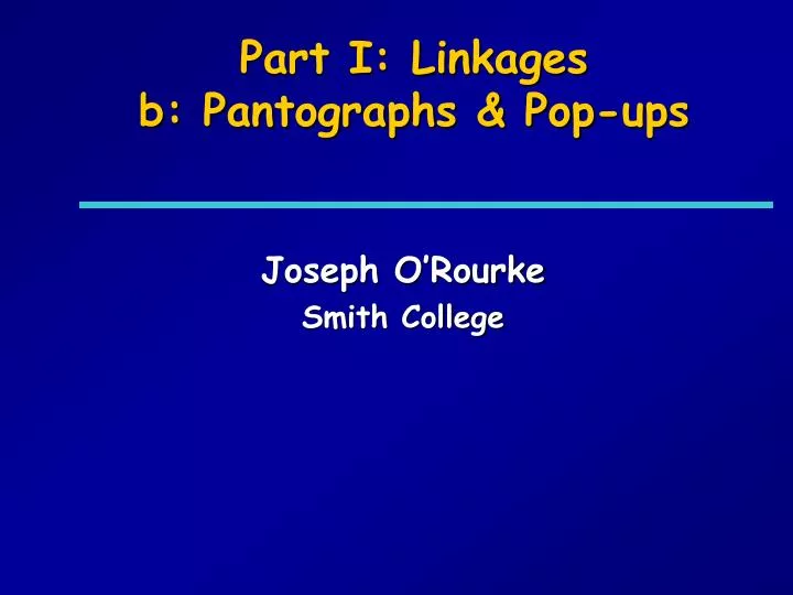 part i linkages b pantographs pop ups
