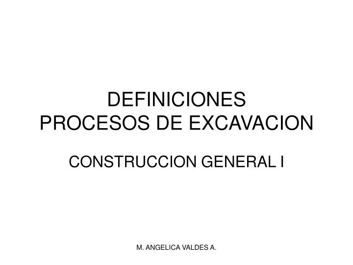 definiciones procesos de excavacion