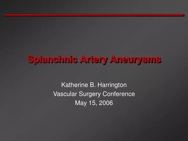 splanchnic artery aneurysms