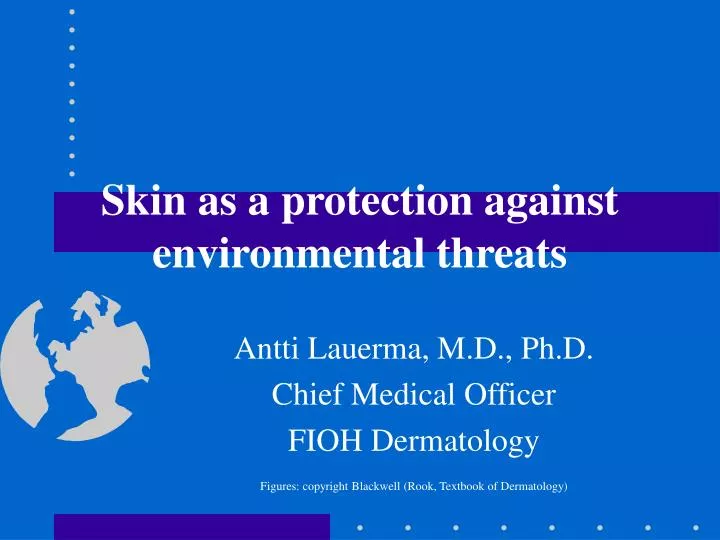 skin as a protection against environmental threats