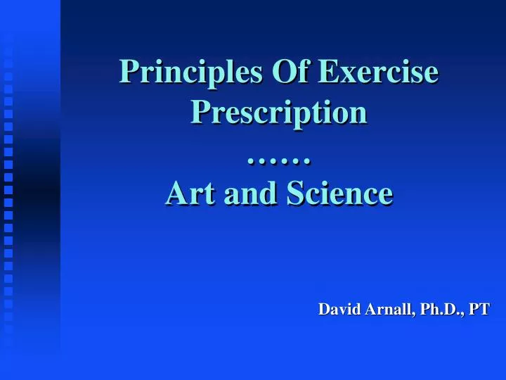 principles of exercise prescription art and science