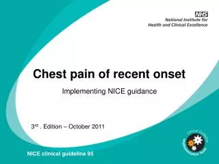 Chest pain of recent onset