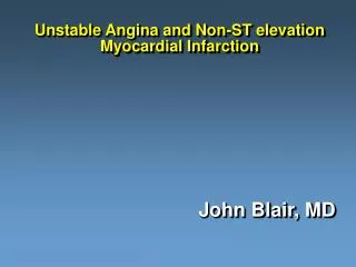 Unstable Angina and Non-ST elevation Myocardial Infarction