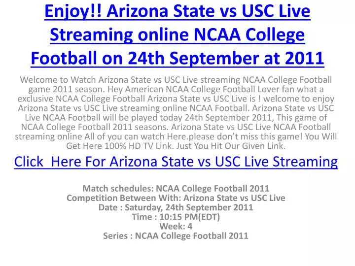 enjoy arizona state vs usc live streaming online ncaa college football on 24th september at 2011