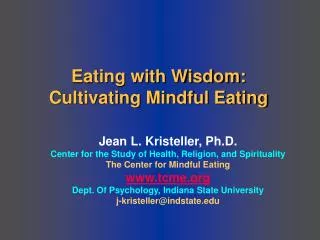 Eating with Wisdom: Cultivating Mindful Eating