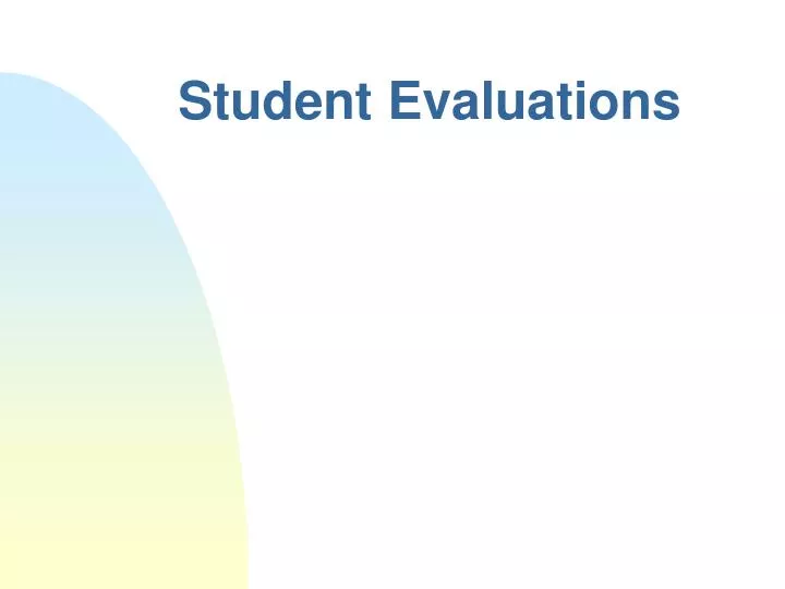 student evaluations