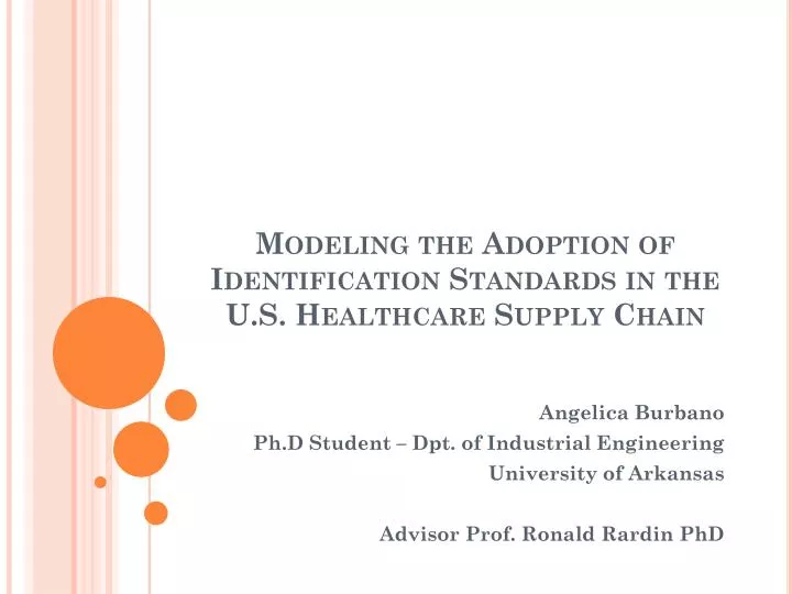 modeling the adoption of identification standards in the u s healthcare supply chain