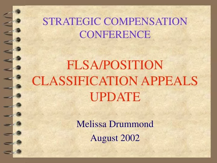 strategic compensation conference flsa position classification appeals update