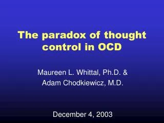 The paradox of thought control in OCD