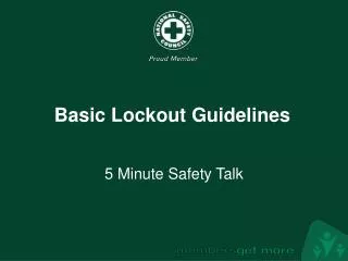 Basic Lockout Guidelines