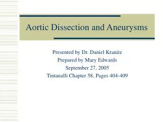 Aortic Dissection and Aneurysms