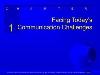 Facing Today’s Communication Challenges