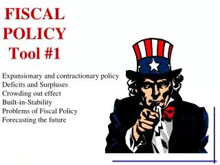 FISCAL POLICY Tool #1