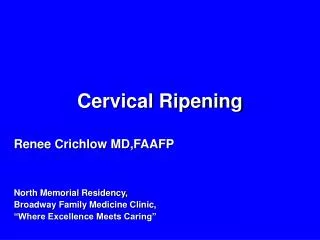 Cervical Ripening