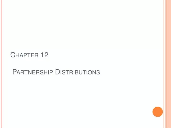 chapter 12 partnership distributions