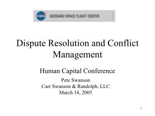 Dispute Resolution and Conflict Management