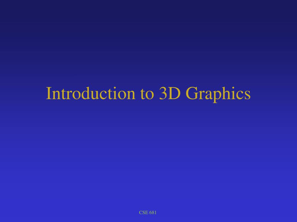 PPT - Introduction to 3D Graphics PowerPoint Presentation, free ...