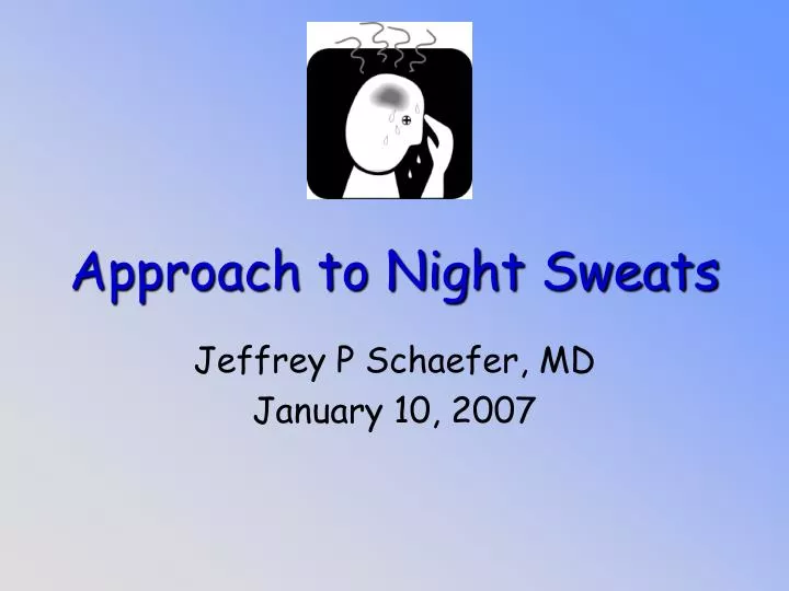 approach to night sweats
