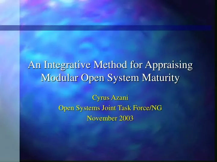 an integrative method for appraising modular open system maturity