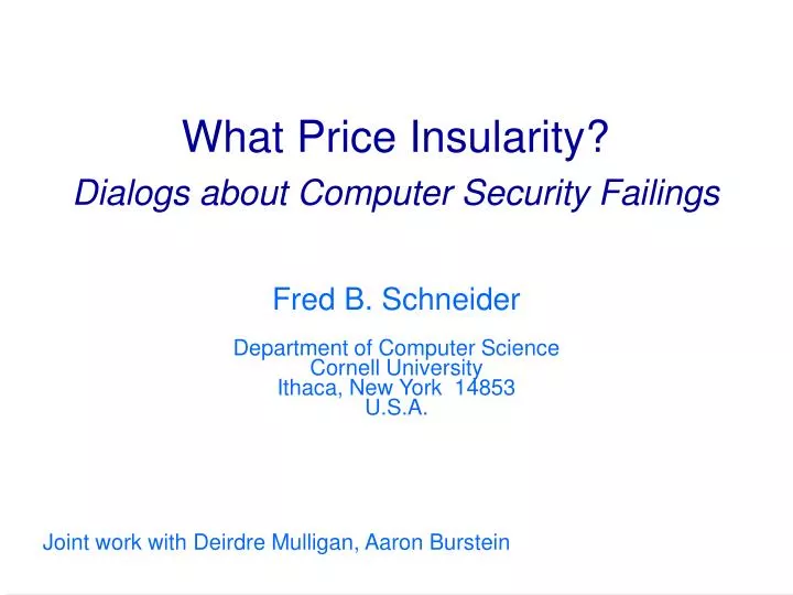 what price insularity dialogs about computer security failings