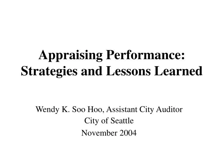 appraising performance strategies and lessons learned