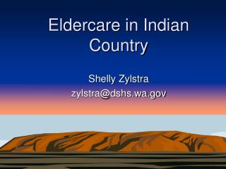 Eldercare in Indian Country