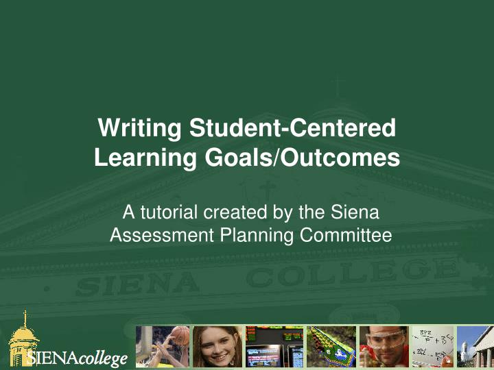 writing student centered learning goals outcomes