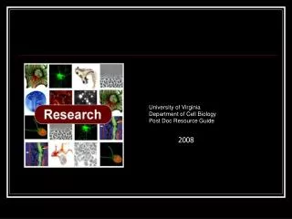University of Virginia Department of Cell Biology Post Doc Resource Guide