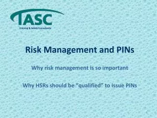 Risk Management and PINs