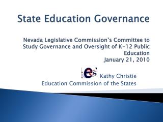 Kathy Christie Education Commission of the States