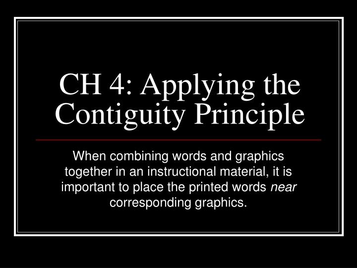 ch 4 applying the contiguity principle