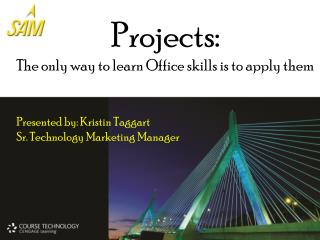 Projects: The only way to learn Office skills is to apply them