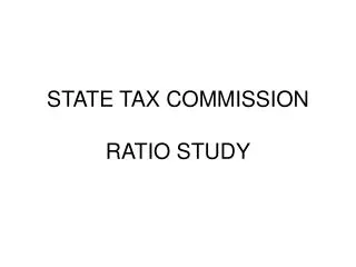 STATE TAX COMMISSION RATIO STUDY