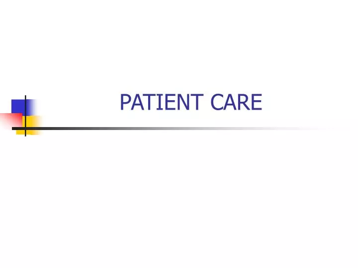 patient care