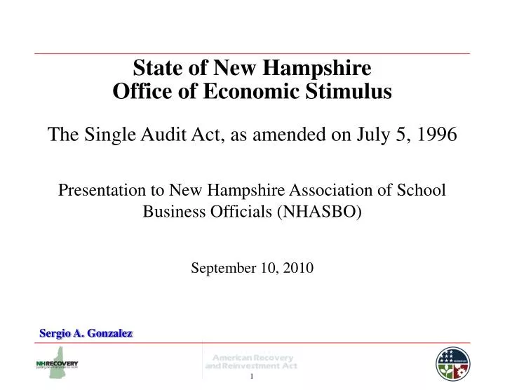state of new hampshire office of economic stimulus the single audit act as amended on july 5 1996