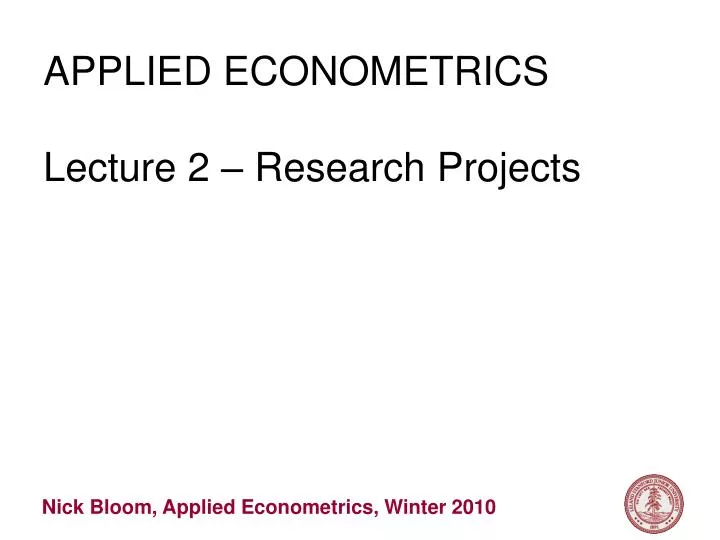 applied econometrics lecture 2 research projects